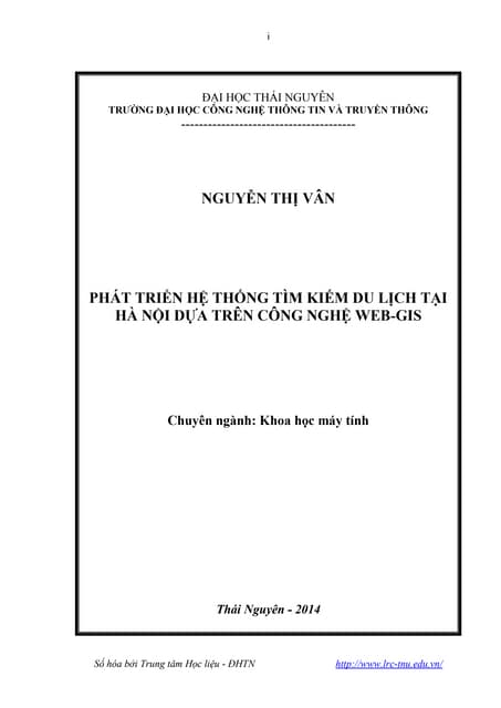 Phát triển hệ thống tìm kiếm du lịch tại Hà Nội dựa trên công nghệ Web - GIS.pdf