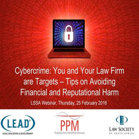 Cybercrime: 5 Practical Tips for Law Firms on Avoiding Financial & Reputation...