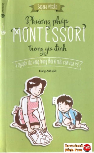 Phương Pháp Montessori Trong Gia Đình pdf – sách hay nuôi dạy con