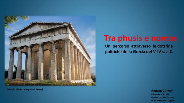 Tra phusis e nomos. Un percorso attraverso le dottrine politiche della Grecia...