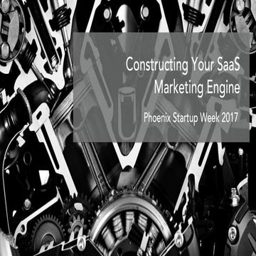 Constructing Your SaaS Marketing Engine