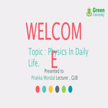 Physics In Daily Life (Phy 103) 