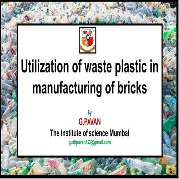 Utilization of waste plastic in manufacturing of bricks  