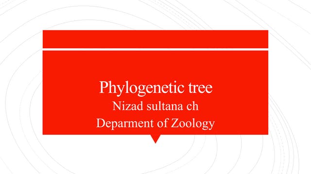 Phylogenetic tree and it's types