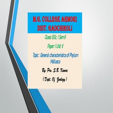 General characteristics of Phylum  Mollusca