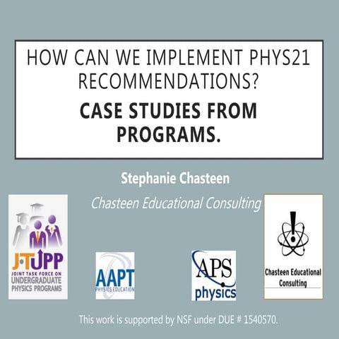 Phys21 Case Studies - AAPT Summer 2017