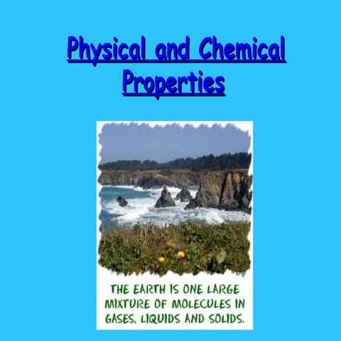 chemical and physical properties of matter p.ppt
