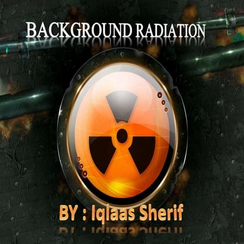 Background Radiation