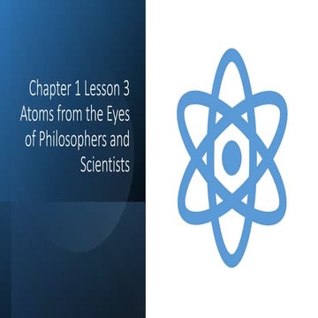 PhySci-01-Unit-1-Chapter-1-Lesson-1.3-Atoms-from-the-Eyes-of-Philosophers-and...