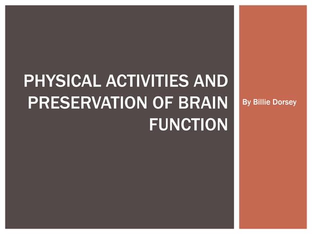 Physical activities and_preservation_of_brain_function