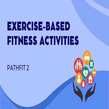 PPT-pathfit-2-excercise-based-fitness (1).pptx
