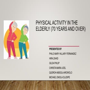 PHYSICAL ACTIVITY IN THE ELDERLY.pptx