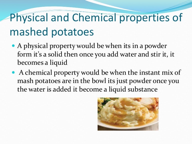 Mashed Potatoes Physical and Chemical Properties