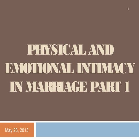 Physical and emotional intimacy in marriage part 1
