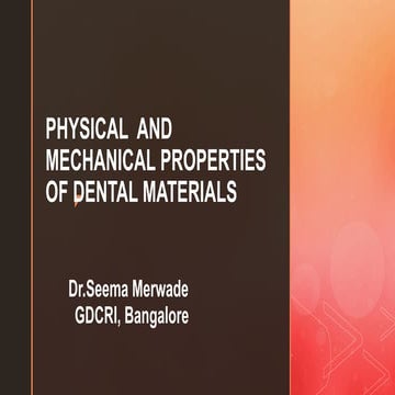 PHYSICAL AND MECHNICAL PROPERTIES OF DENTAL MATERIALS.pdf
