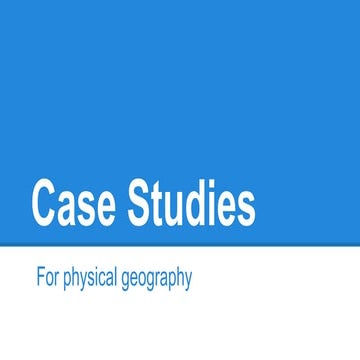 AQA GCSE Geography Physical Case Studies