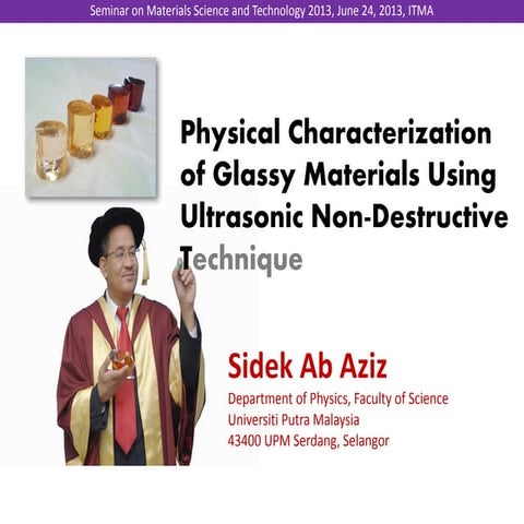 Physical characterization of glassy materials using ultrasonic non destructive
