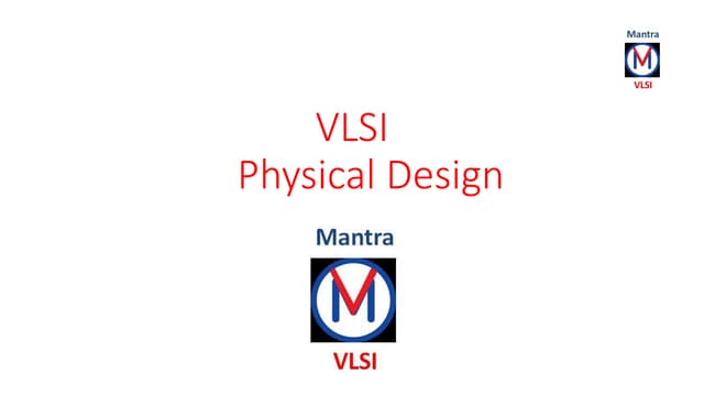 Physical design 