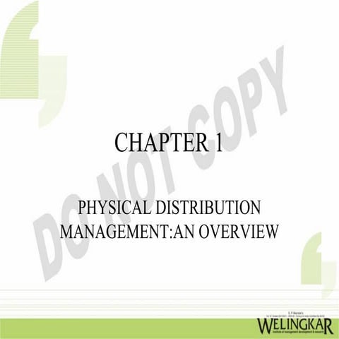 Physical Distribution Management Overview