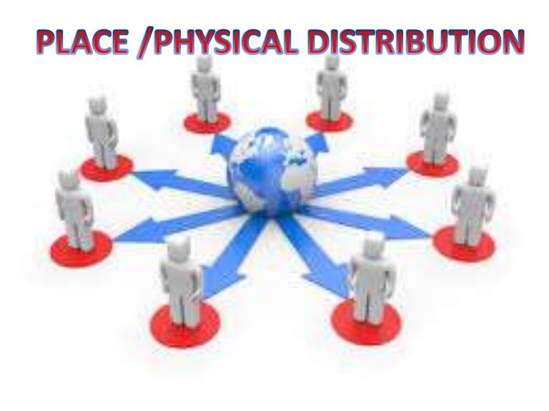 Physical distribution