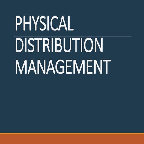 Physical distribution management