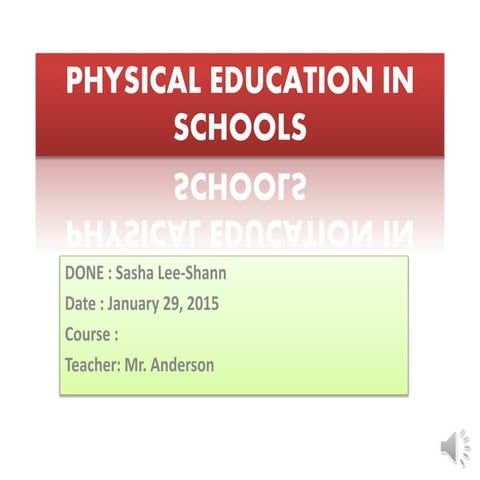 Physical education in schools