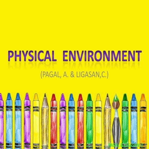 Physical Environment in Preschool