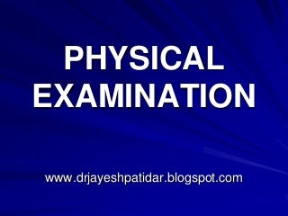 Physical examination