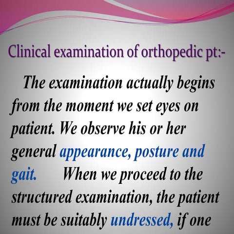 Physical examination of orthopaedic