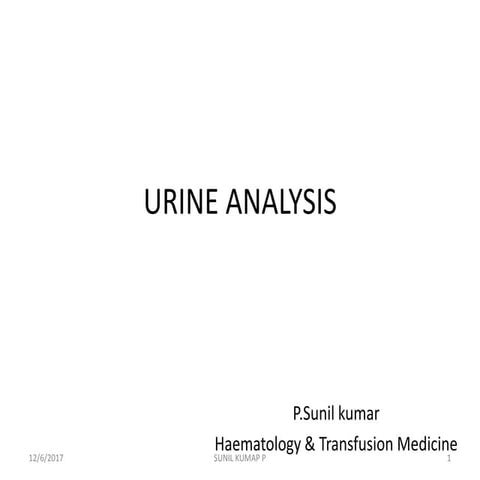 Physical examination of urine