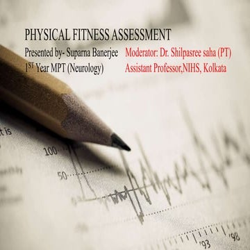 Assessment of physical fitness  pptx