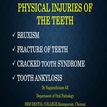 Physical injuries of teeth | PPTX