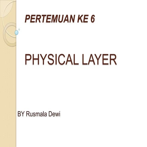 Physical layer