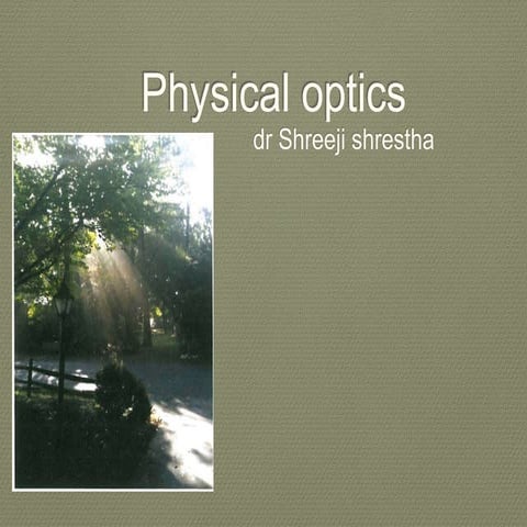 Physical optics