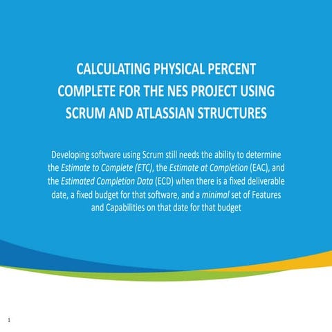 Calculating Physical Percent Complete on Agile Projects