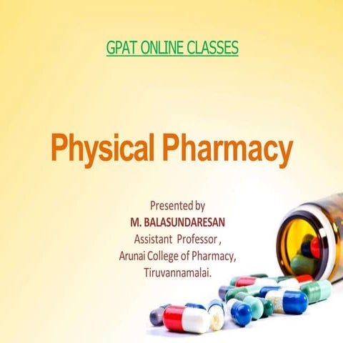 GPAT PHYSICAL PHARMACEUTICS I & II NOTES.pdf