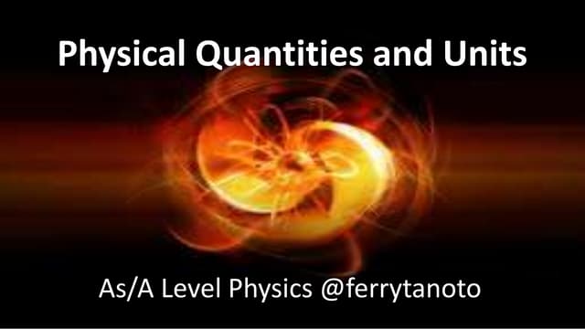 Physical Quantities And Units Pps Ppsx Physical Quantities And Units Pps Ppsx