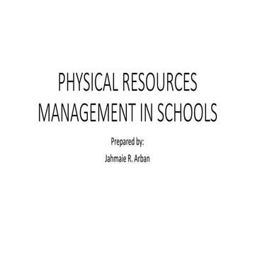 Physical resources management in schools