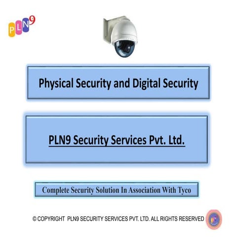 Physical Security and Digital Security