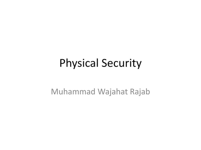 Physical Security Presentation
