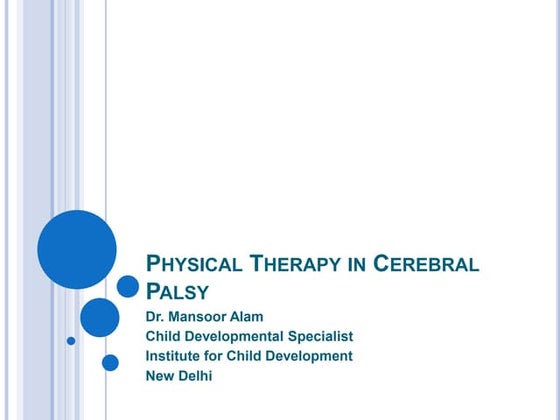 Physiotherapy management of cerebral palsy | PPTX | Physical Therapy ...