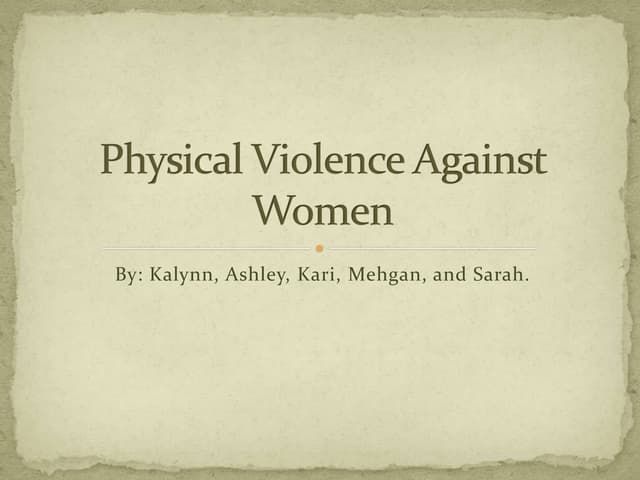 Physical violence against women sli...