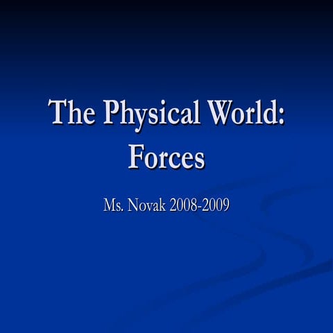 Physical World Forces Middle School