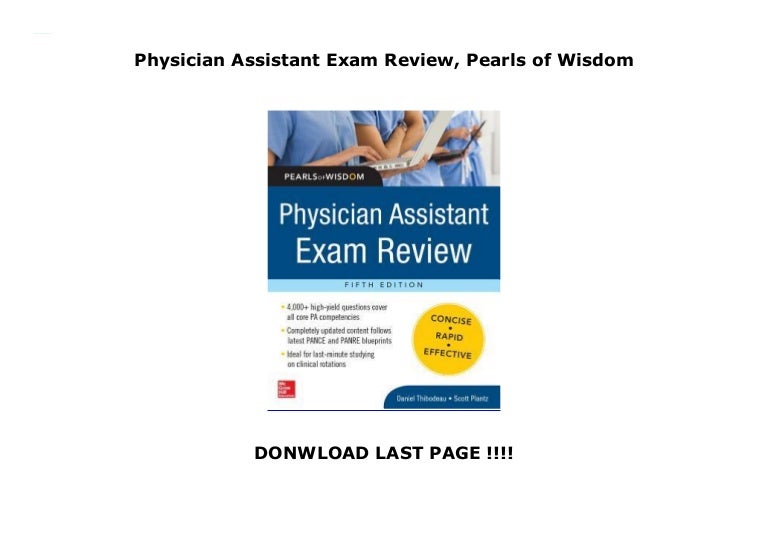 Physician Assistant Exam Review Pearls Of Wisdom