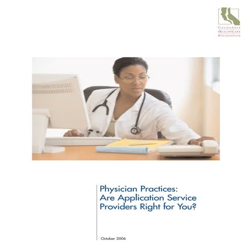 Physician Practices: Are Application Service Providers Right ...