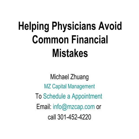 Physicians common financial mistakes