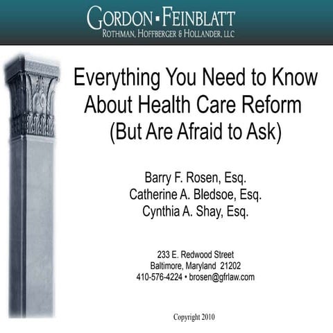 Everything You Need to Know About Health Care Reform (But Are Afraid to Ask)