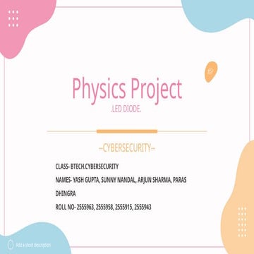Physics presentation on LED Diode for 1st sem | PPTX