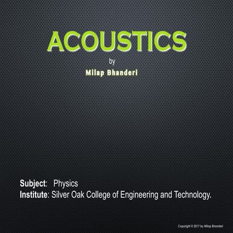 ACOUSTIC - Physics  