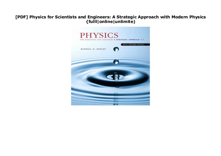 Pdf Physics For Scientists And Engineers A Strategic Approach With
